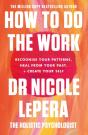 How To Do The Work - Preview