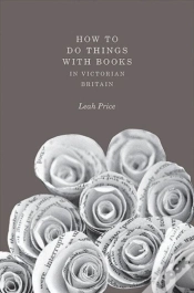 Capa do artigo How To Do Things With Books In Victorian Britain