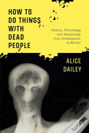 Capa do artigo How To Do Things With Dead People
