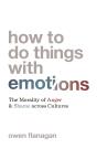 How To Do Things With Emotions - Preview