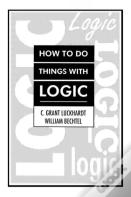 How To Do Things With Logic