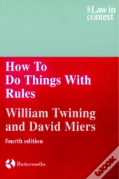 How To Do Things With Rules