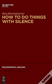 Capa do artigo How To Do Things With Silence