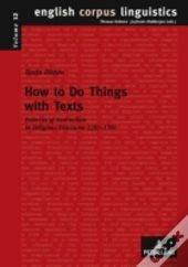 How To Do Things With Texts