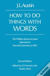 How To Do Things With Words