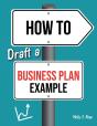 How To Draft A Business Plan Example - Preview
