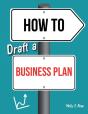 How To Draft A Business Plan - Preview