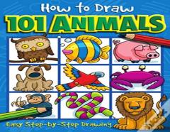 How To Draw 101 Animals - A Step By Step Drawing Guide For Kids