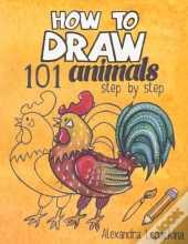 How To Draw 101 Animals