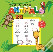 Capa do artigo How To Draw 25 Animals Step-By-Step - Learn How To Draw Cute Animals With Simple Shapes With Easy Drawing Tutorial For Kids 4-8