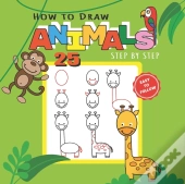 How To Draw 25 Animals Step-By-Step