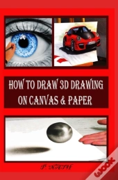 How To Draw 3d Drawing On Canvas & Paper