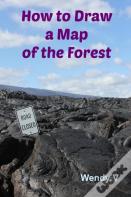 How To Draw A Map Of The Forest