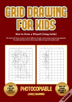 Capa do artigo How To Draw A Wizard (Using Grids)