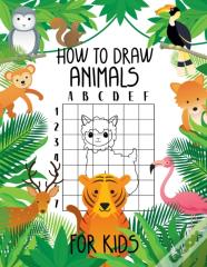 How To Draw Animals For Kids