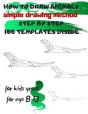 How To Draw Animals Simple Drawing Method Step By Step 100 Templates Inside - Preview