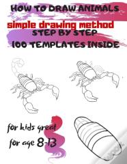 How To Draw Animals Simple Drawing Method Step By Step 100 Templates Inside