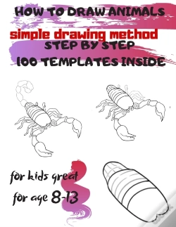 Capa do artigo How To Draw Animals Simple Drawing Method Step By Step 100 Templates Inside