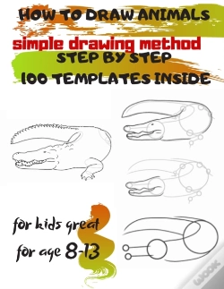 Capa do artigo How To Draw Animals Simple Drawing Method Step By Step 100 Templates Inside