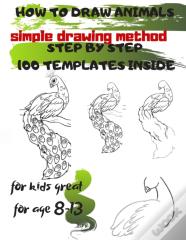 How To Draw Animals Simple Drawing Method Step By Step 100 Templates Inside