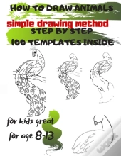 How To Draw Animals Simple Drawing Method Step By Step 100 Templates Inside