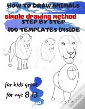 Capa do artigo How To Draw Animals Simple Drawing Method Step By Step 100 Templates Inside