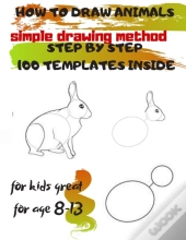 How To Draw Animals Simple Drawing Method Step By Step 100 Templates Inside
