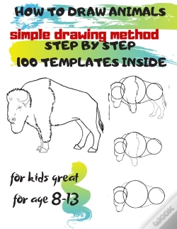 Capa do artigo How To Draw Animals Simple Drawing Method Step By Step 100 Templates Inside