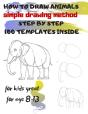 How To Draw Animals Simple Drawing Method Step By Step 100 Templates Inside - Preview