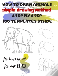 Capa do artigo How To Draw Animals Simple Drawing Method Step By Step 100 Templates Inside