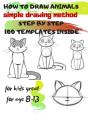 How To Draw Animals Simple Drawing Method Step By Step 100 Templates Inside - Preview