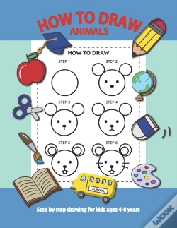 Capa do artigo How To Draw Animals Step By Step For Kids Ages 4-8 Years