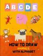 How To Draw Animals With Alphabet - Preview