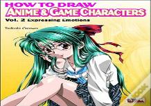 How to Draw Anime and Game Characters - Vol. 2