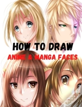 How To Draw Anime & Manga Faces