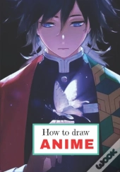 How To Draw Anime