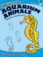 How To Draw Aquarium Animals - Preview