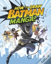Capa do artigo How To Draw Batman Manga!