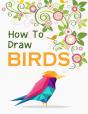 How To Draw Birds - Preview