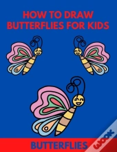 How To Draw Butterflies For Kids