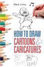 How To Draw Cartoons And Caricatures - Preview