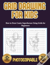 Capa do artigo How To Draw Comic Superheroes Using Grids For Beginners (Grid Drawing For Kids)