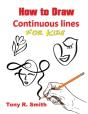 How To Draw Continuous Lines For Kids: S - Preview