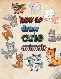 Capa do artigo How To Draw Cute Animals