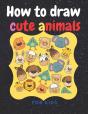 How To Draw Cute Animals For Kids - Preview