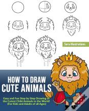 How To Draw Cute Animals