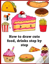 Capa do artigo How To Draw Cute Food