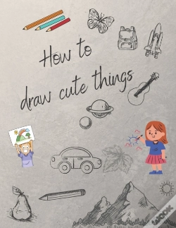 Capa do artigo How To Draw Cute Things
