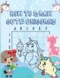 How To Draw Cute Unicorns - Preview