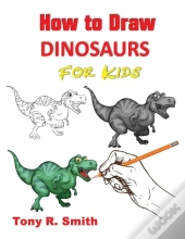 How To Draw Dinosaurs For Kids: Step By